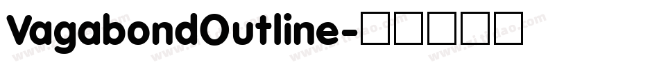 VagabondOutline字体转换