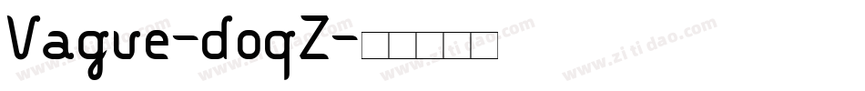 Vague-doqZ字体转换