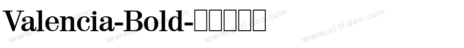 Valencia-Bold字体转换