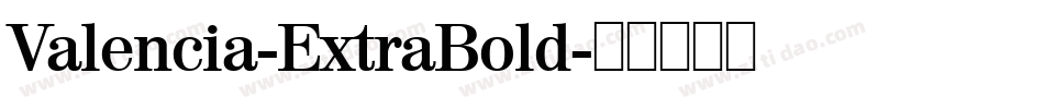 Valencia-ExtraBold字体转换