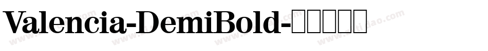 Valencia-DemiBold字体转换