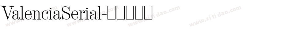 ValenciaSerial字体转换