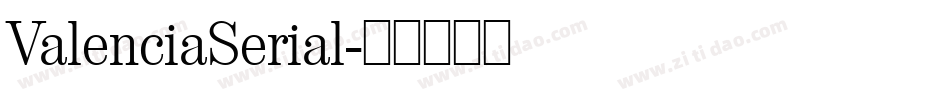 ValenciaSerial字体转换