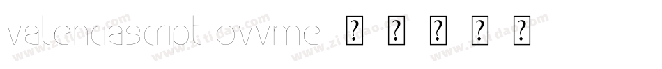 ValenciaScript-OVVMe字体转换