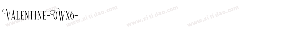 Valentine-Owx6字体转换