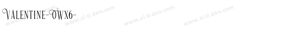 Valentine-Owx6字体转换