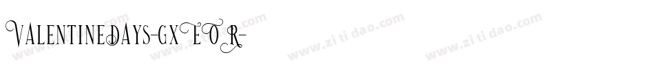 ValentineDays-gxEOR字体转换