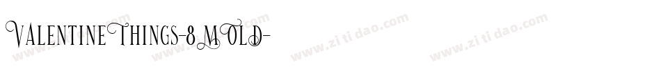 ValentineThings-8MOlD字体转换