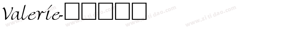 Valerie字体转换