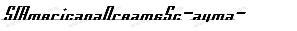 SfAmericanaDreamsSc-ayma字体转换