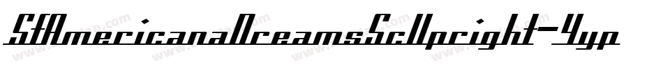 SfAmericanaDreamsScUpright-4ypB字体转换 SfAmericanaDreamsScUpright-4ypB字体转换