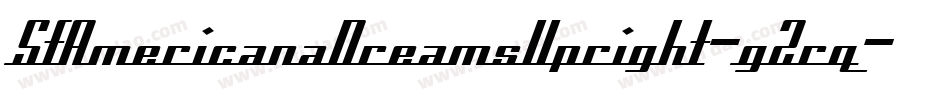 SfAmericanaDreamsUpright-g2rq字体转换 SfAmericanaDreamsUpright-g2rq字体转换
