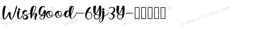 WishGood-6Yj3Y字体转换