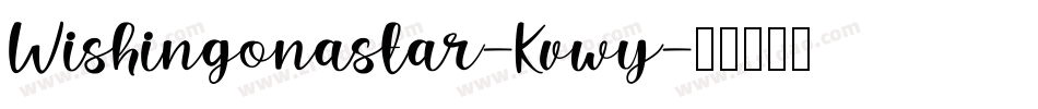 Wishingonastar-Kvwy字体转换