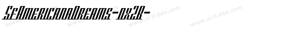 SfAmericanaDreams-oxZB字体转换 SfAmericanaDreams-oxZB字体转换