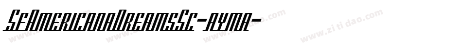 SfAmericanaDreamsSc-ayma字体转换