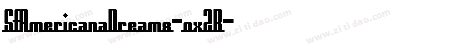 SfAmericanaDreams-oxZB字体转换 SfAmericanaDreams-oxZB字体转换