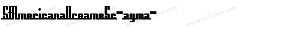 SfAmericanaDreamsSc-ayma字体转换