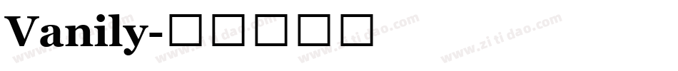 Vanily字体转换