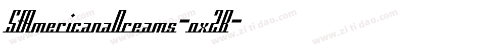 SfAmericanaDreams-oxZB字体转换 SfAmericanaDreams-oxZB字体转换