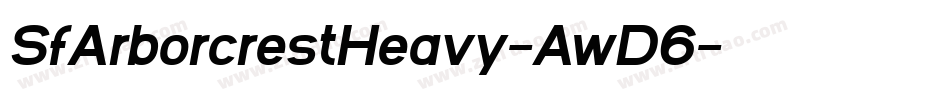 SfArborcrestHeavy-AwD6字体转换