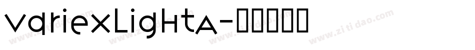VariexLightA字体转换