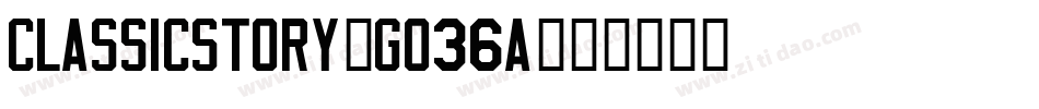 ClassicStory-GO36a字体转换