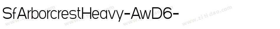 SfArborcrestHeavy-AwD6字体转换