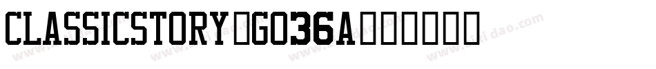 ClassicStory-GO36a字体转换