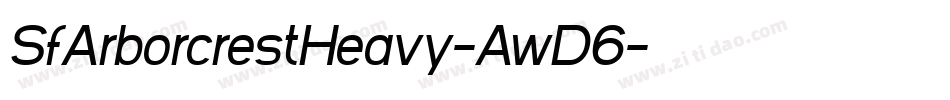 SfArborcrestHeavy-AwD6字体转换