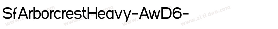 SfArborcrestHeavy-AwD6字体转换