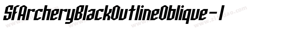 SfArcheryBlackOutlineOblique-1npL字体转换 SfArcheryBlackOutlineOblique-1npL字体转换