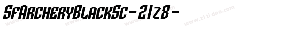 SfArcheryBlackSc-21z8字体转换 SfArcheryBlackSc-21z8字体转换