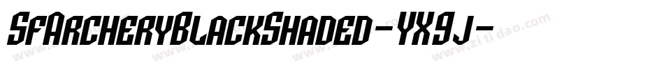 SfArcheryBlackShaded-YX9j字体转换 SfArcheryBlackShaded-YX9j字体转换