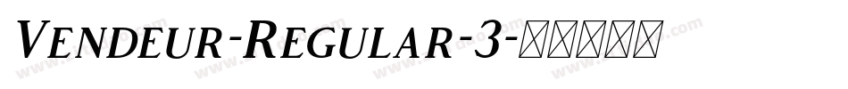 Vendeur-Regular-3字体转换