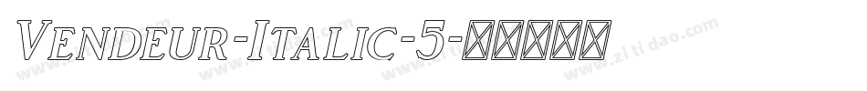 Vendeur-Italic-5字体转换