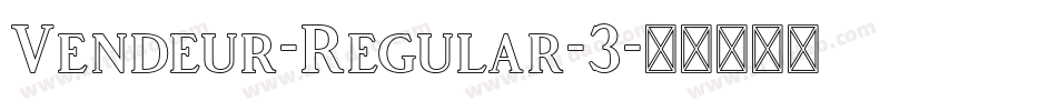 Vendeur-Regular-3字体转换
