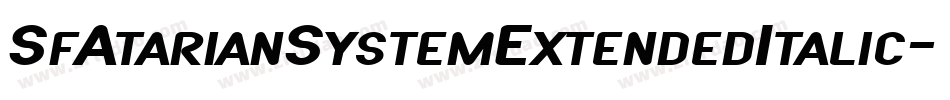 SfAtarianSystemExtendedItalic-LADn字体转换
