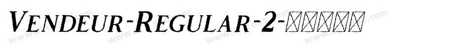Vendeur-Regular-2字体转换