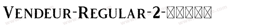 Vendeur-Regular-2字体转换