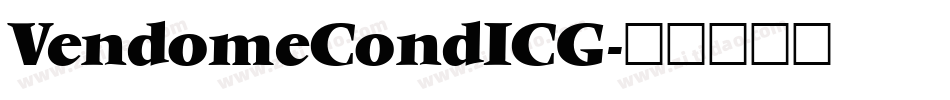 VendomeCondICG字体转换