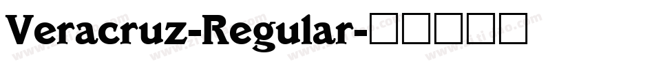 Veracruz-Regular字体转换