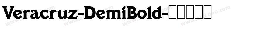 Veracruz-DemiBold字体转换