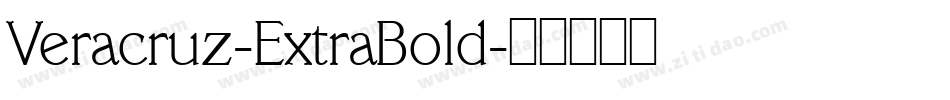 Veracruz-ExtraBold字体转换