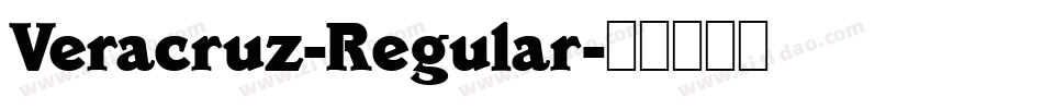Veracruz-Regular字体转换