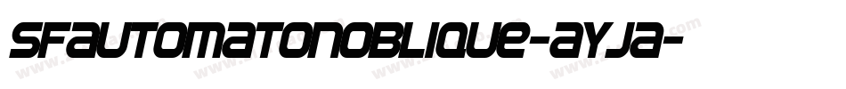 SfAutomatonOblique-ayja字体转换