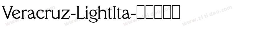 Veracruz-LightIta字体转换