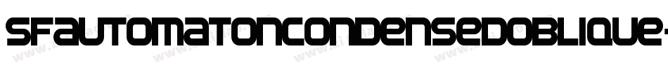 SfAutomatonCondensedOblique-e2Re字体转换