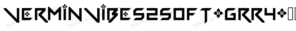 VerminVibes2Soft-grr4字体转换