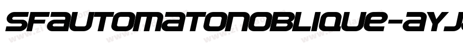 SfAutomatonOblique-ayja字体转换